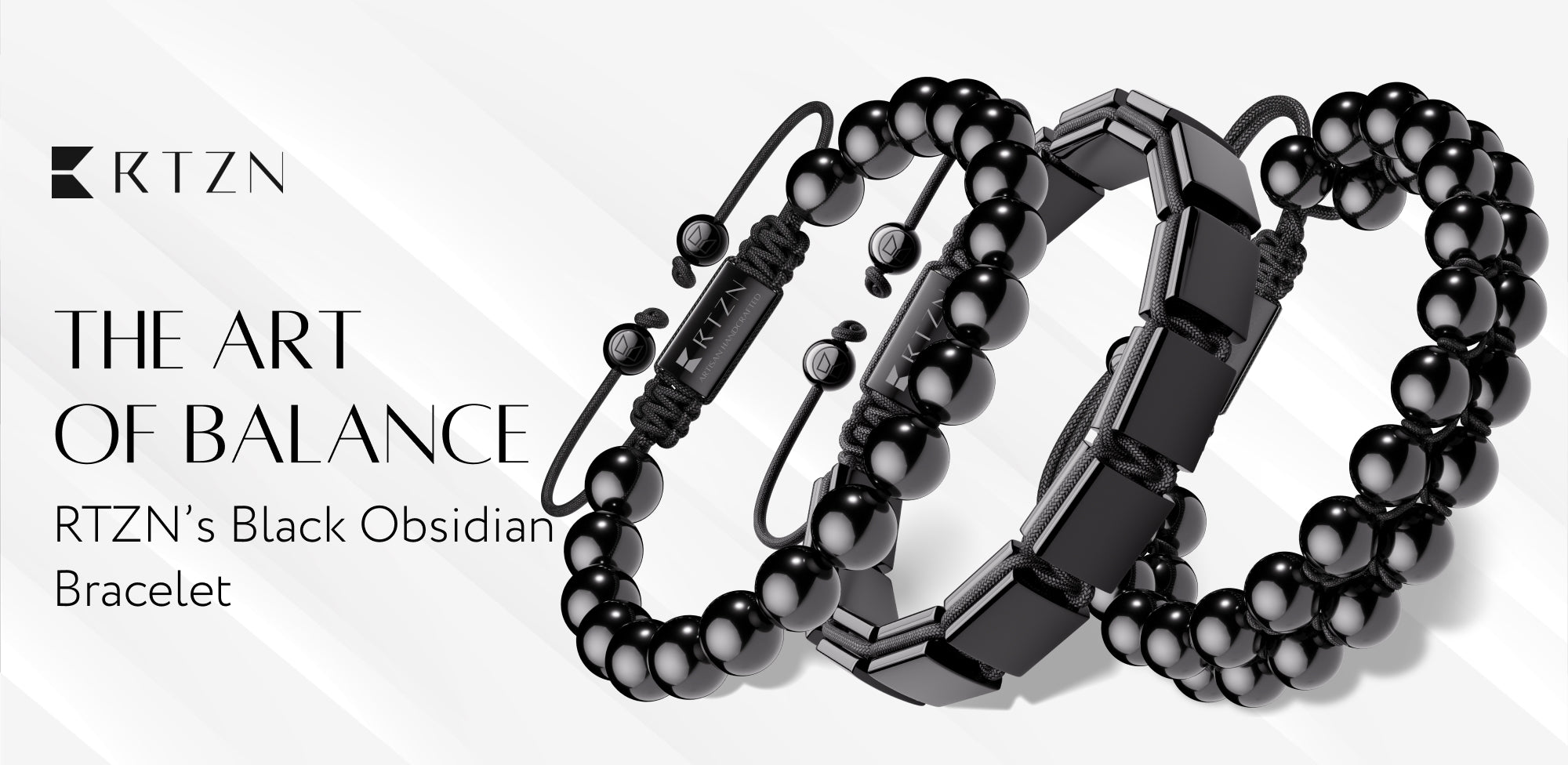 Luxury in Balance | The Meaning Behind RTZN’s Black Obsidian Bracelet