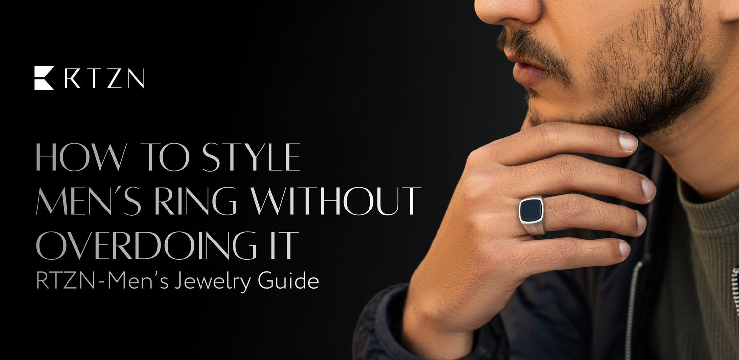 How to Style Men’s Rings Without Overdoing It