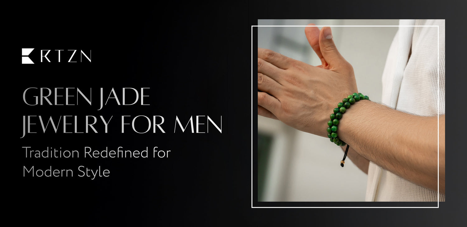 Green Jade Jewelry for Men | Tradition with a Modern Edge